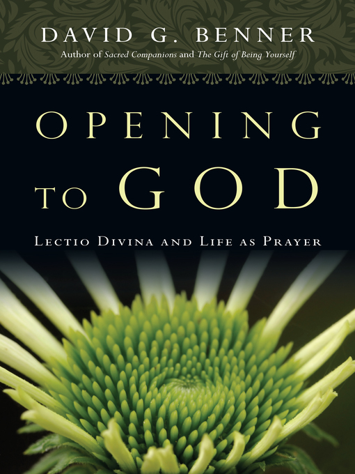 Title details for Opening to God by David G. Benner - Available